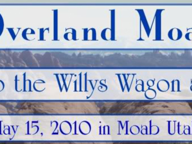 1st Annual Willys Overland Rally in Moab, UTAH