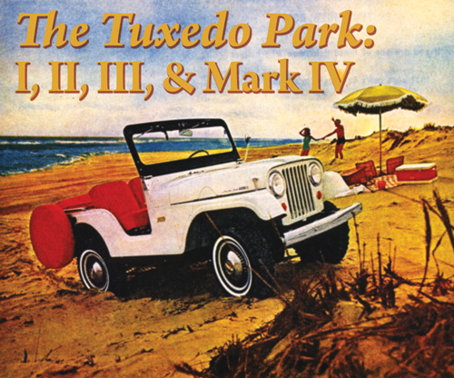 Jeep Tuxedo Park I, II, III, Mark IV
